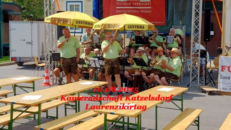 2025 KM Katzelsdorf – Laurenzikirtag