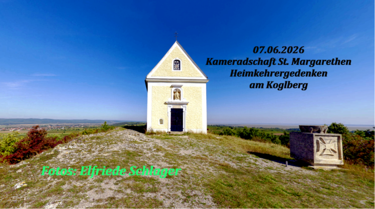 07.06.2026 Heimkehrergedenken am Koglberg KM St. Margarethen